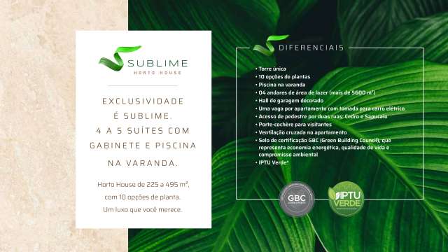 SUBLIME HORTO - 4 OU 5 SUÍTES - UMA PISCINA POR APARTAMENTO.